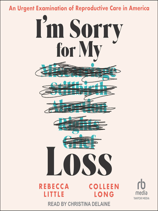 Title details for I'm Sorry for My Loss by Rebecca Little - Available